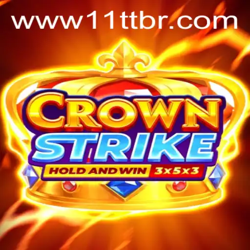 Exploring the Exciting World of Crownstrike and its Unique 11TT Challenge